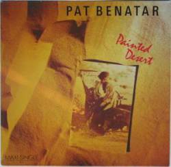 Pat Benatar : Painted Desert